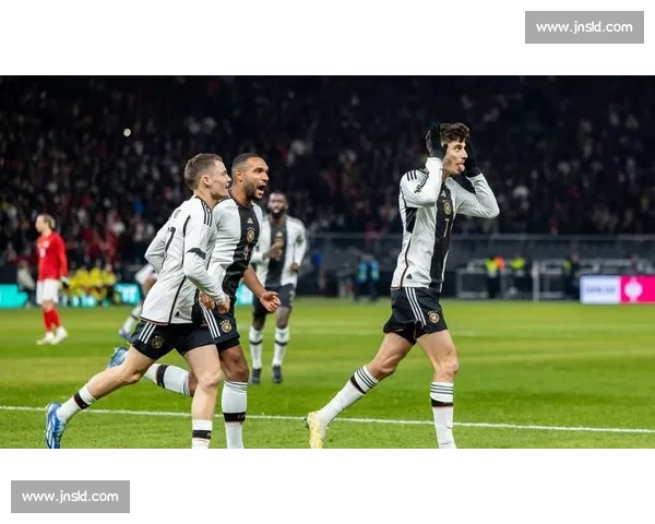 纳帅困局：德国队三连败逼近百年耻辱纪录